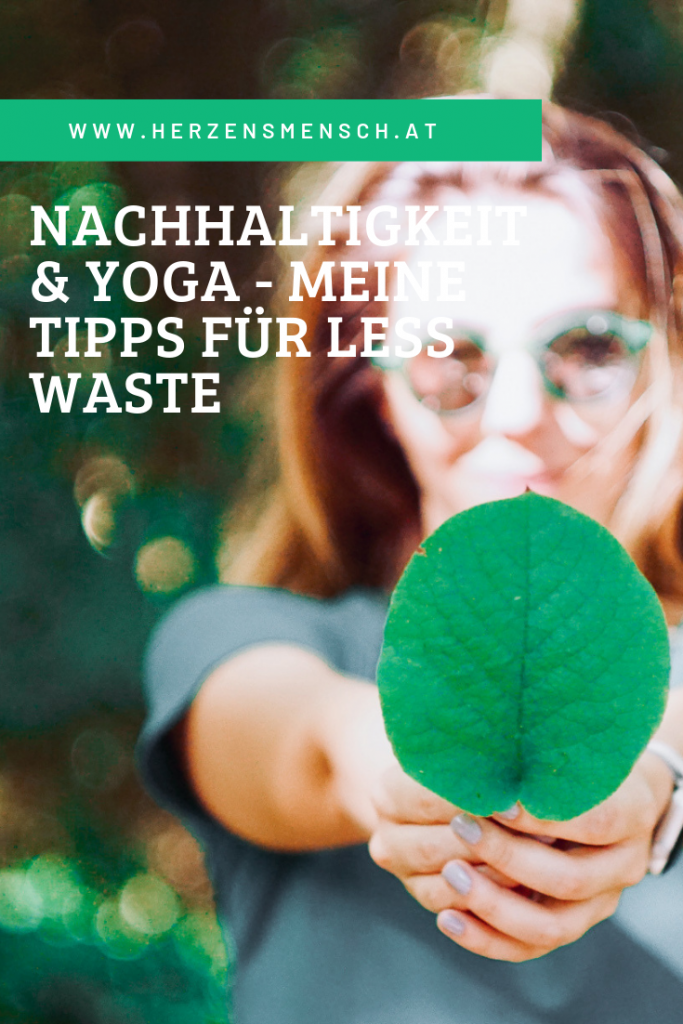 Nachhaltigkeit & Yoga - Tipps für less waste