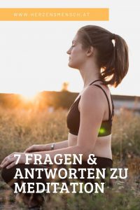 7 Fragen und Antworten zu Meditation