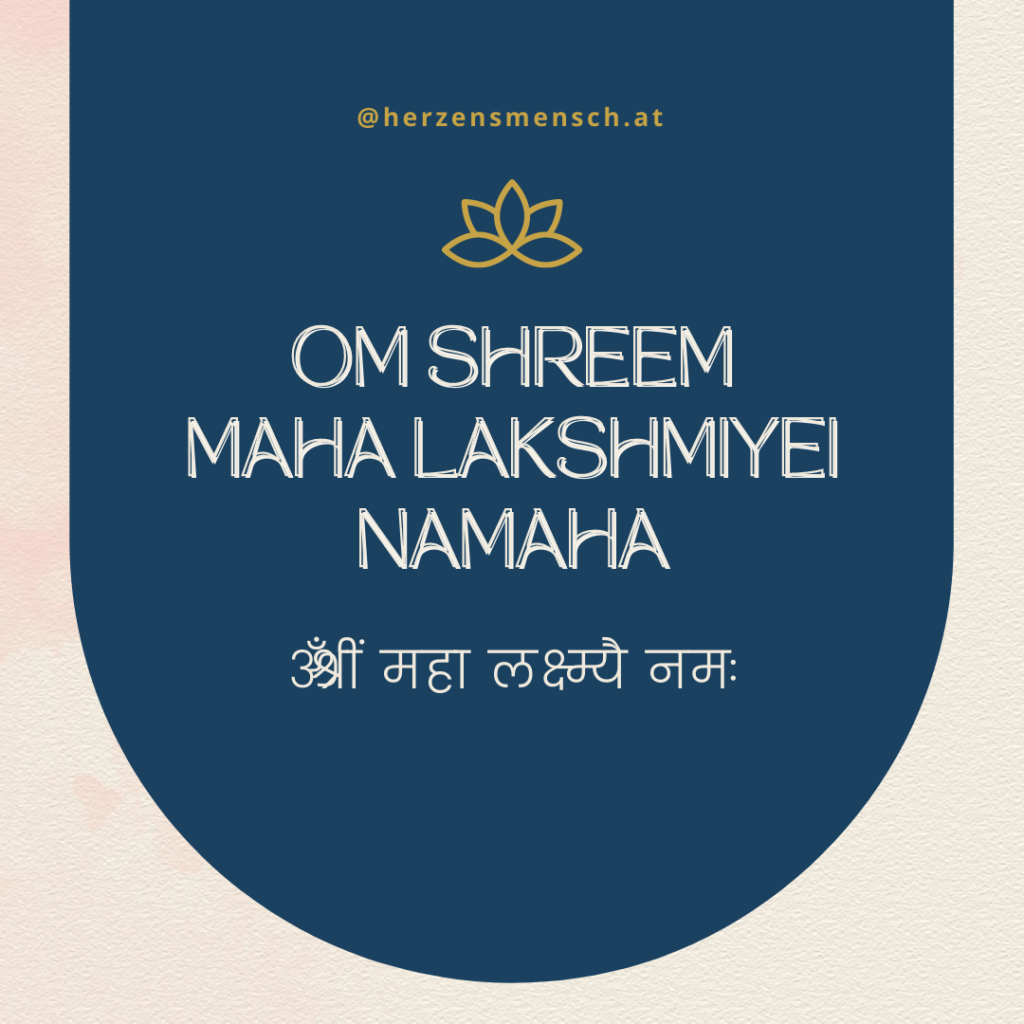 Lakshmi Mantra für Fülle, Reichtum, Wohlstand, Sanskrit Mantra, Mantra für Heilung, Mantra für Wohlstand